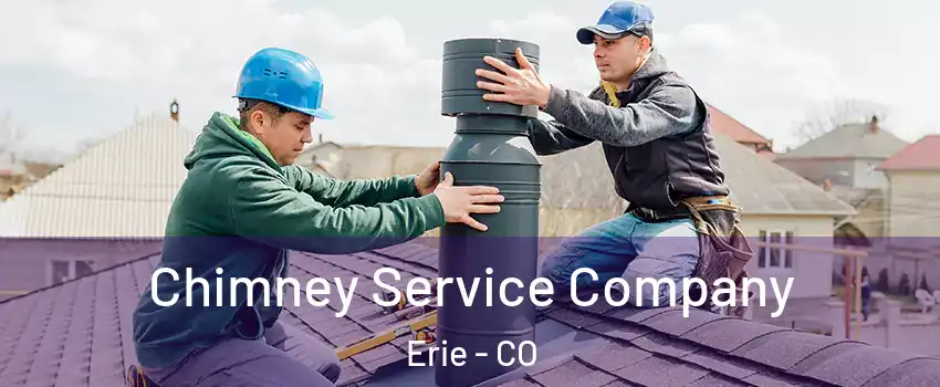  Chimney Service Company Erie - CO