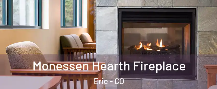  Monessen Hearth Fireplace Erie - CO